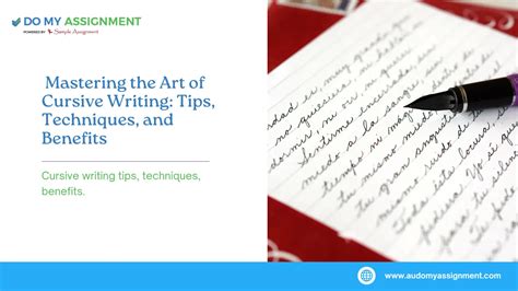 How to Do an A in Cursive: Mastering the Art of Writing with Style